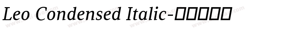 Leo Condensed Italic字体转换
